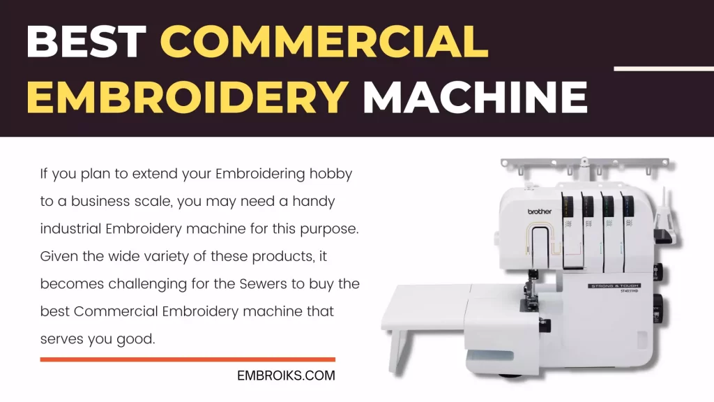 Best Commercial Embroidery Machine1