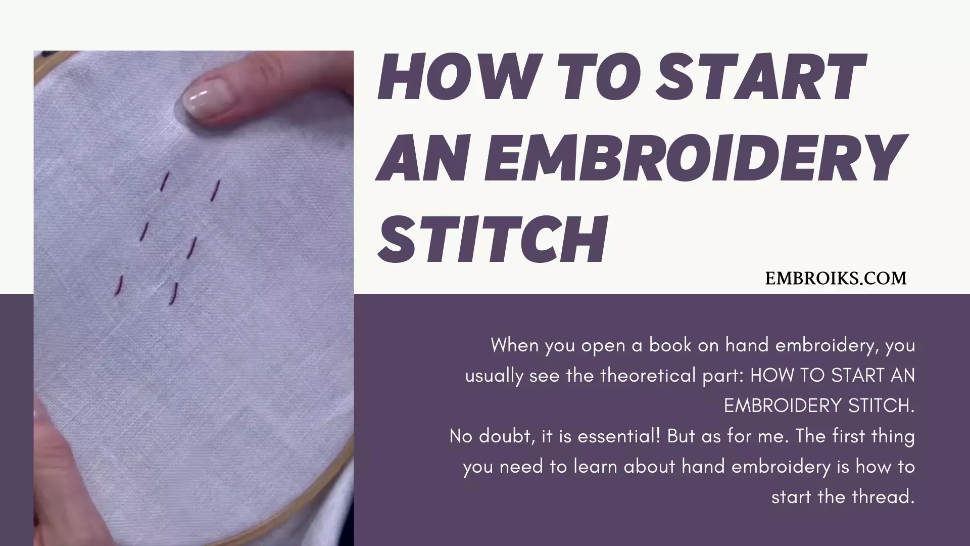 HOW TO START AN EMBROIDERY STITCH