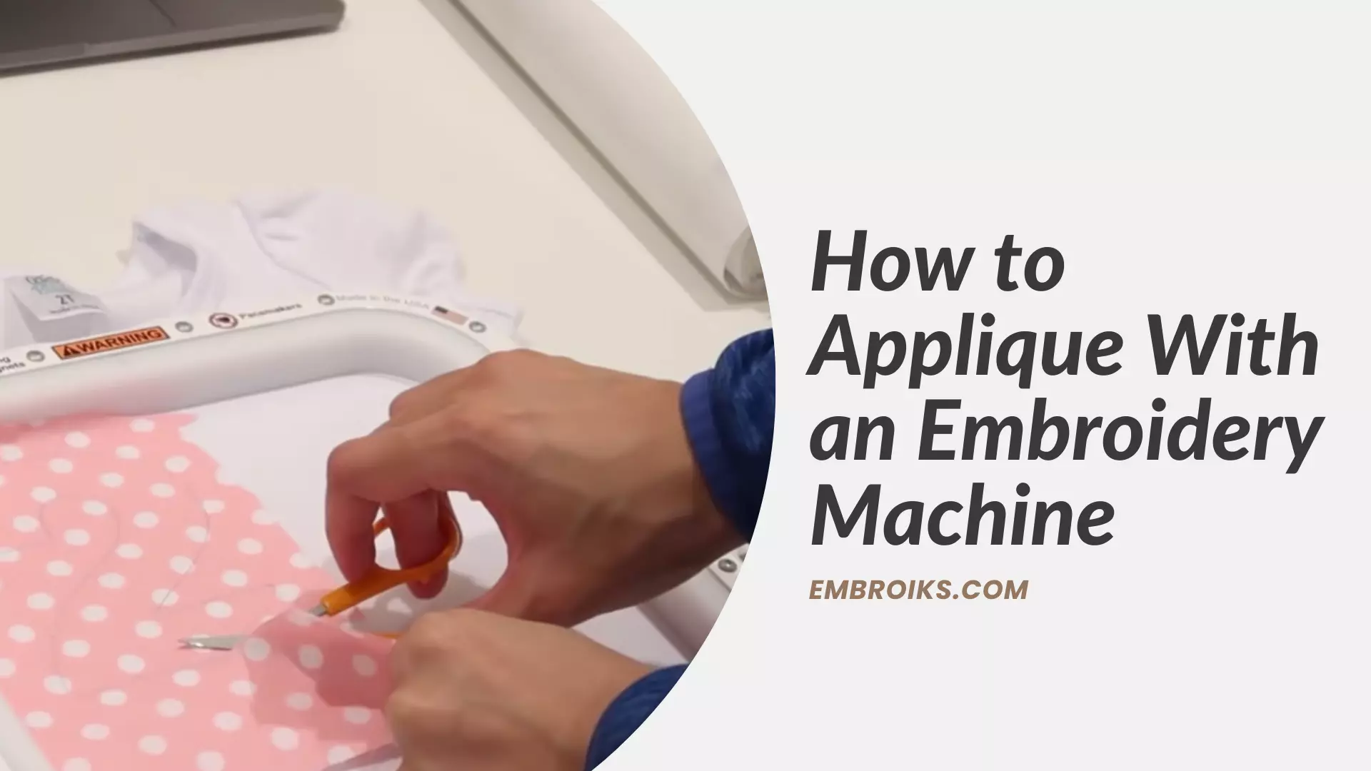 How to Applique With an Embroidery Machine