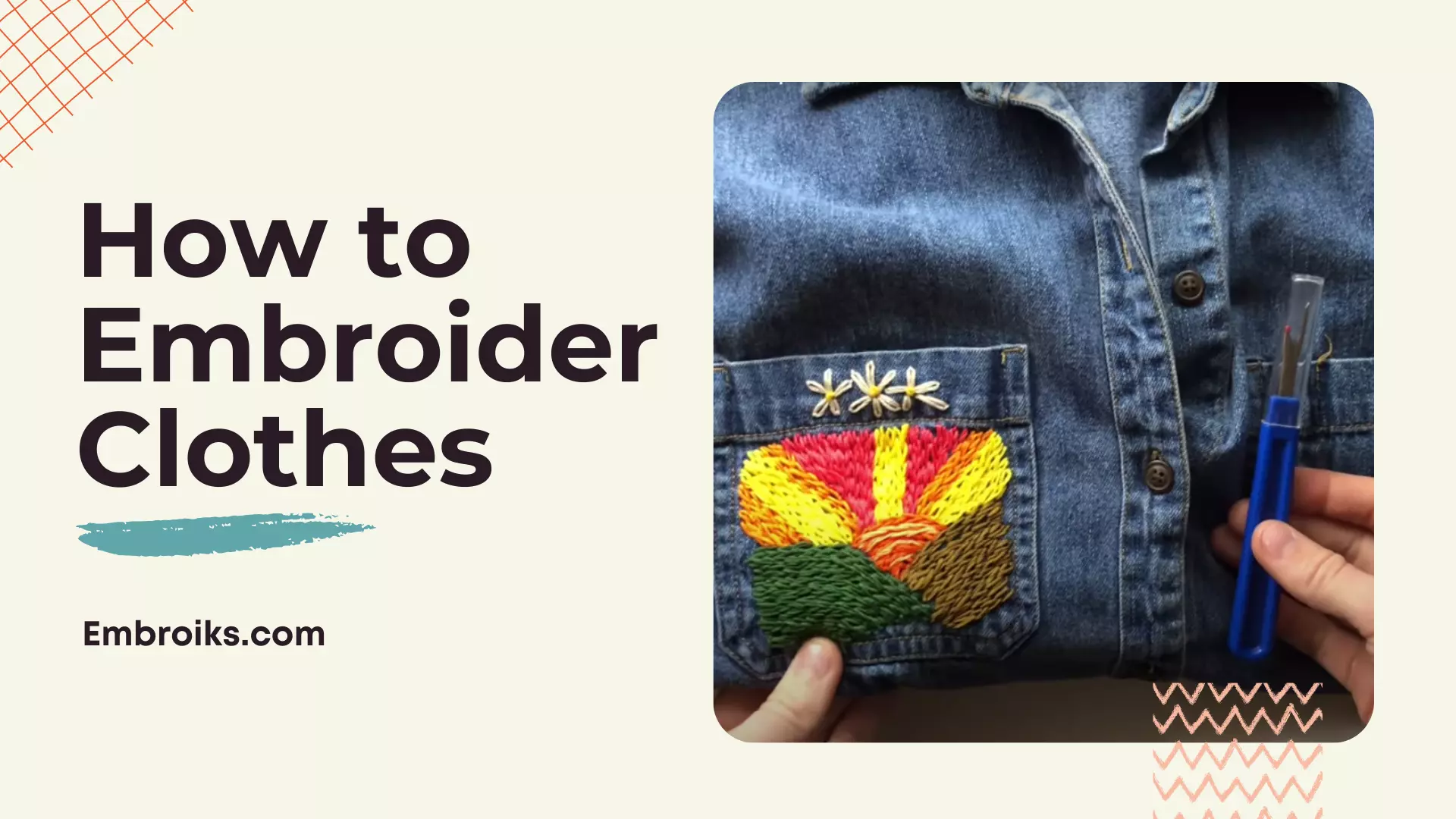 How to Embroider Clothes