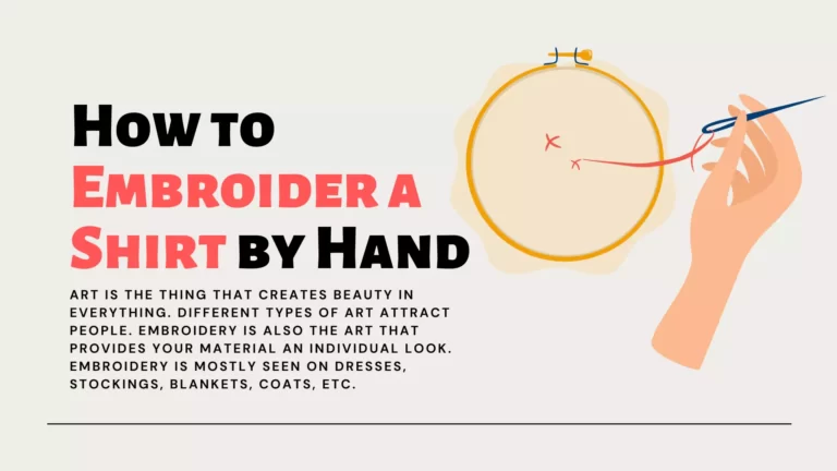How to Embroider a Shirt by Hand